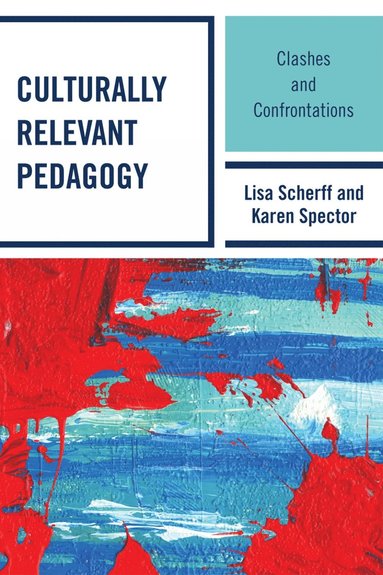 bokomslag Culturally Relevant Pedagogy