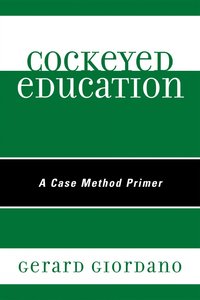 bokomslag Cockeyed Education