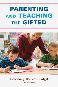 bokomslag Parenting and Teaching the Gifted