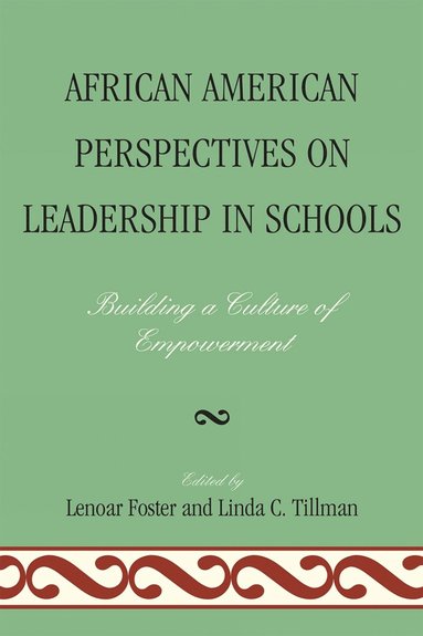 bokomslag African American Perspectives on Leadership in Schools