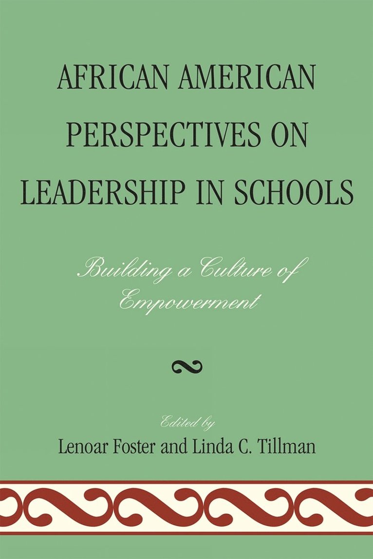 African American Perspectives on Leadership in Schools