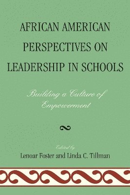 bokomslag African American Perspectives on Leadership in Schools