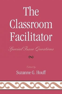 The Classroom Facilitator 1