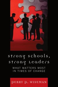 bokomslag Strong Schools, Strong Leaders