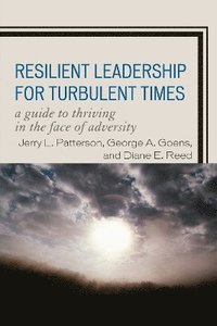 bokomslag Resilient Leadership for Turbulent Times