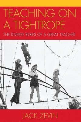 Teaching on a Tightrope 1