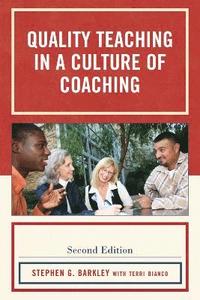 bokomslag Quality Teaching in a Culture of Coaching