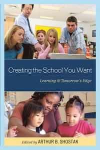 bokomslag Creating the School You Want