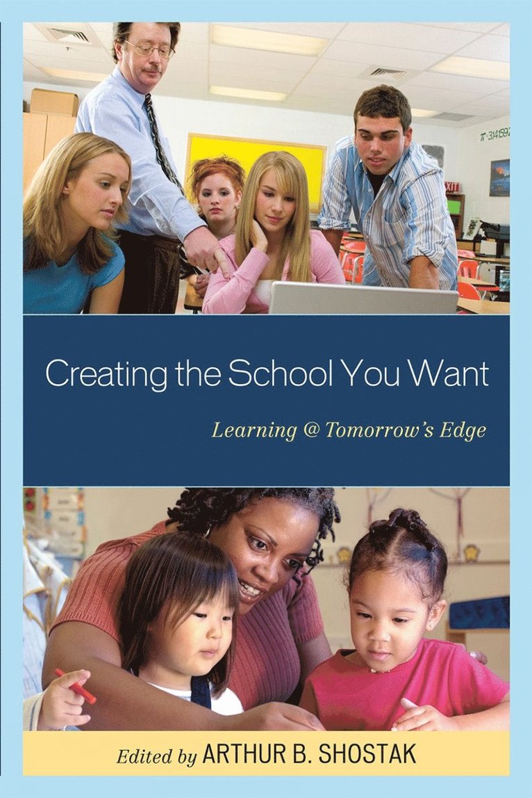 Creating the School You Want 1