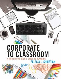 bokomslag Corporate to Classroom