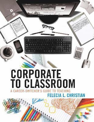 bokomslag Corporate to Classroom