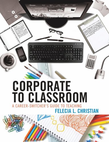 bokomslag Corporate to Classroom