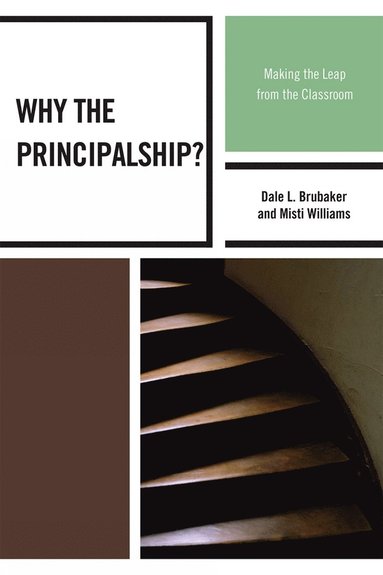 bokomslag Why the Principalship?