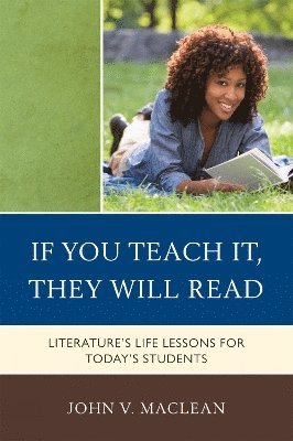 bokomslag If You Teach It, They Will Read
