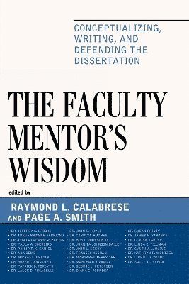 Raymond L. Calabrese, Page Smith - Faculty Mentor's Wisdom, Inbunden