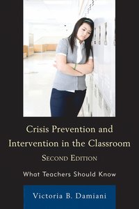 bokomslag Crisis Prevention and Intervention in the Classroom