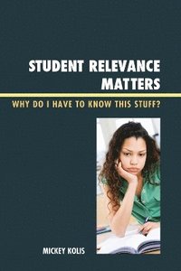 bokomslag Student Relevance Matters