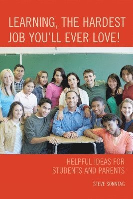 Learning, the Hardest Job You'll Ever Love! 1