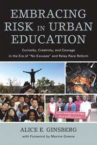 bokomslag Embracing Risk in Urban Education