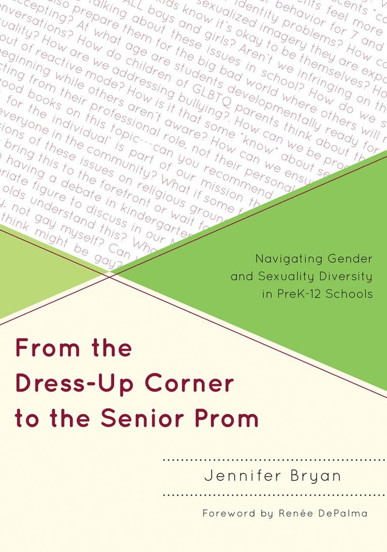 Jennifer Bryan - From the Dress-Up Corner to the Senior Prom, Häftad