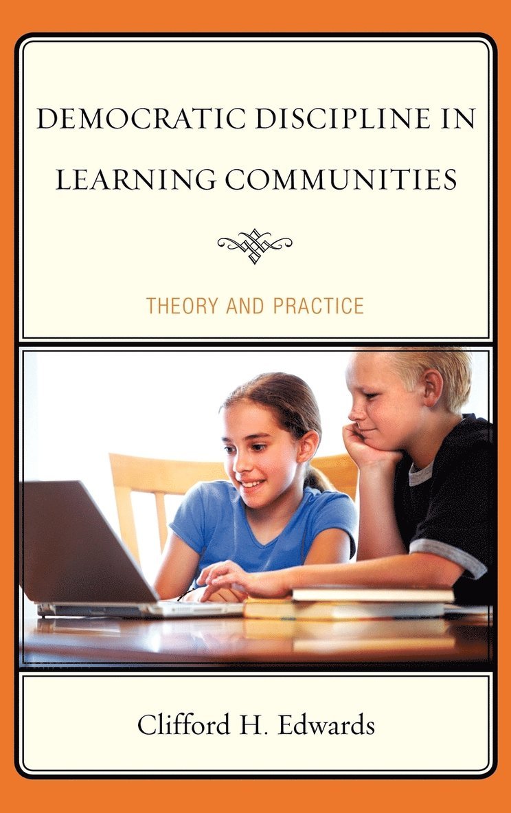 Democratic Discipline in Learning Communities 1