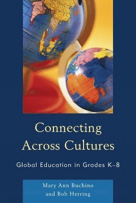 Mary Ann Buchino, Robert C. Herring - Connecting Across Cultures, Häftad