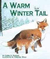 Carrie A. Pearson - A Warm Winter Tail, Häftad