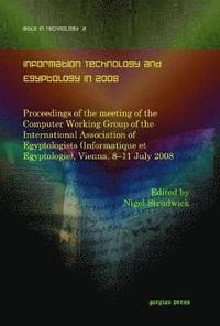 bokomslag Information Technology and Egyptology in 2008