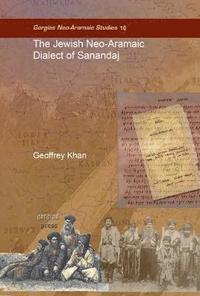 bokomslag The Jewish Neo-Aramaic Dialect of Sanandaj