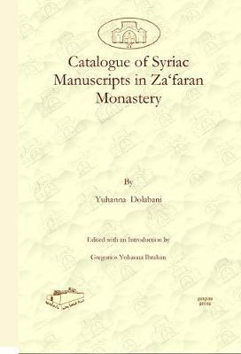 bokomslag Catalogue of Syriac Manuscripts in Za'faran Monastery