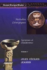 bokomslag Mélodies Liturgiques (vol 1)