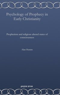 bokomslag Psychology of Prophecy in Early Christianity