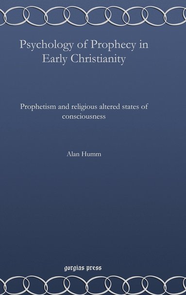 bokomslag Psychology of Prophecy in Early Christianity