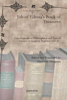 Alphonse Mingana - Job of Edessa's Book of Treasures, Inbunden