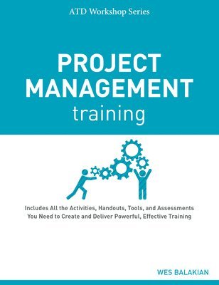 Wes Balakian - Project Management Training, Häftad