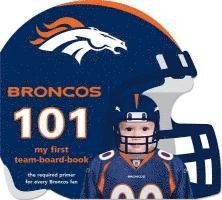 bokomslag Broncos 101