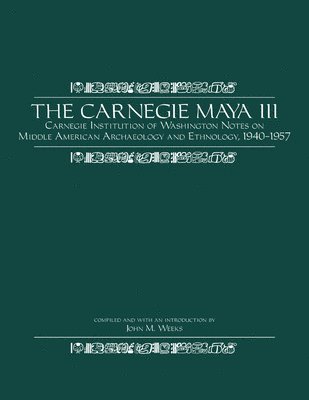bokomslag Carnegie Maya III