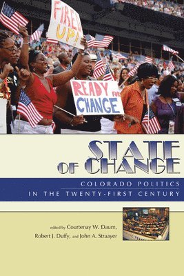 Courtenay W. Daum, Robert Duffy, John A. Straayer - State of Change, Häftad