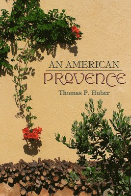 An American Provence 1