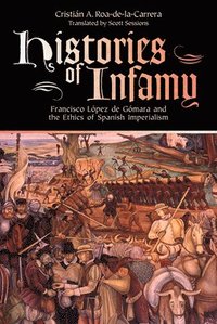 bokomslag Histories of Infamy