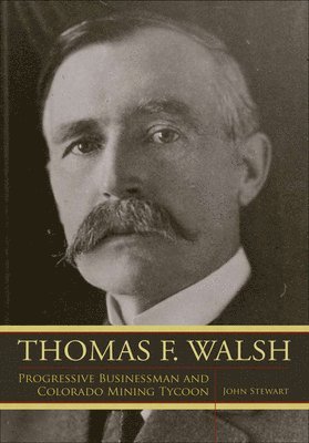 bokomslag Thomas F. Walsh