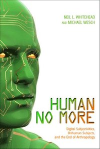 bokomslag Human No More
