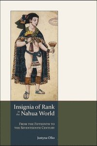 bokomslag Insignia of Rank in the Nahua World