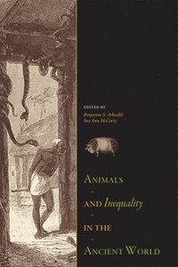 bokomslag Animals and Inequality in the Ancient World