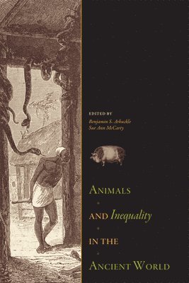 Animals and Inequality in the Ancient World 1