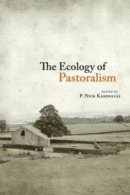 P. Nick Kardulias - Ecology of Pastoralism, Inbunden