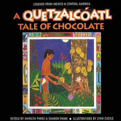 A Quetzalcoatl Tale of Chocolate 1