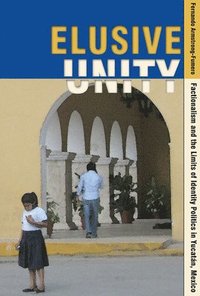 bokomslag Elusive Unity