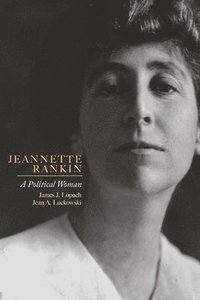 bokomslag Jeannette Rankin