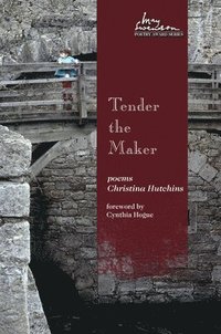 bokomslag Tender the Maker